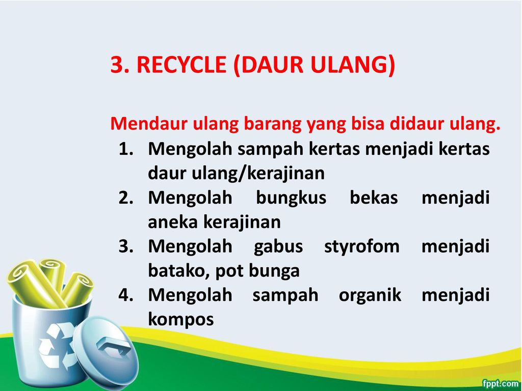 Detail Contoh Reduce Reuse Recycle Replace Nomer 43