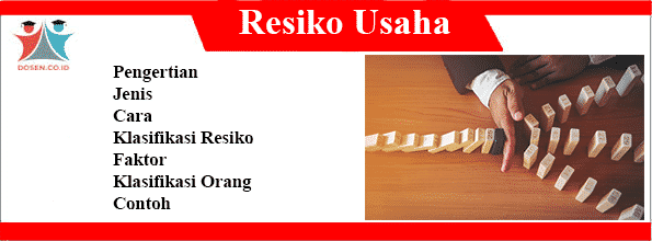 Detail Contoh Resiko Usaha Nomer 4