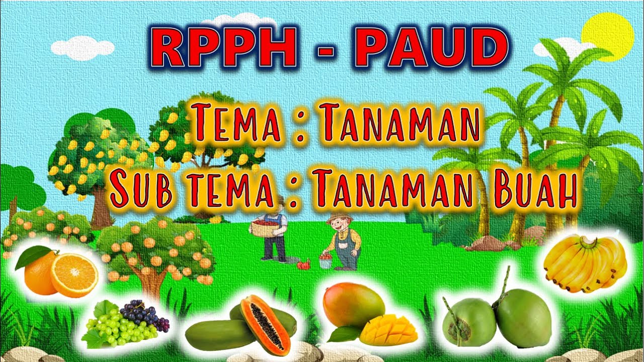 Detail Contoh Rpph Tema Tanaman Buah Pisang Nomer 48