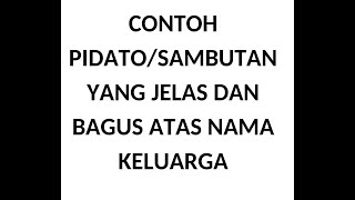 Detail Contoh Sambutan Keluarga Nomer 10