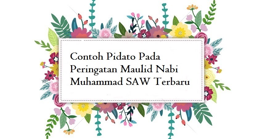 Detail Contoh Sambutan Maulid Nabi Nomer 49