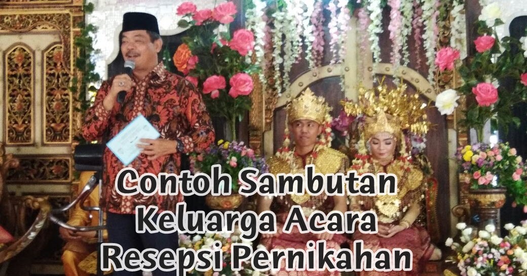 Detail Contoh Sambutan Pernikahan Nomer 15