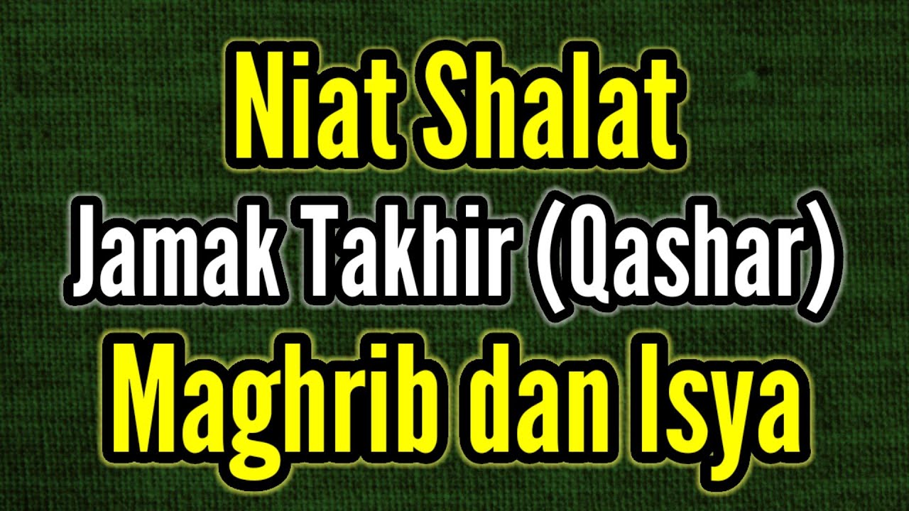 Detail Contoh Shalat Jamak Taqdim Nomer 40