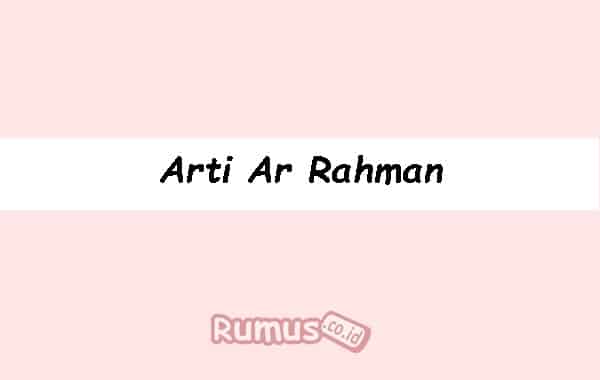 Detail Contoh Sifat Ar Rahman Nomer 20