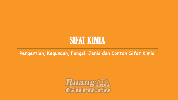 Detail Contoh Sifat Kimia Nomer 35