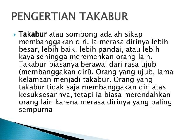 Detail Contoh Sifat Takabur Nomer 7