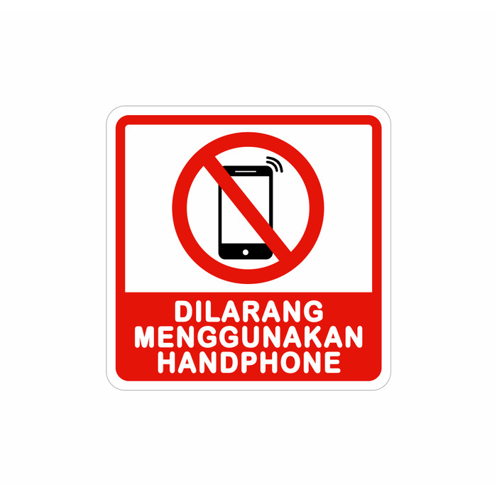 Gambar Larangan Menggunakan Hp - KibrisPDR