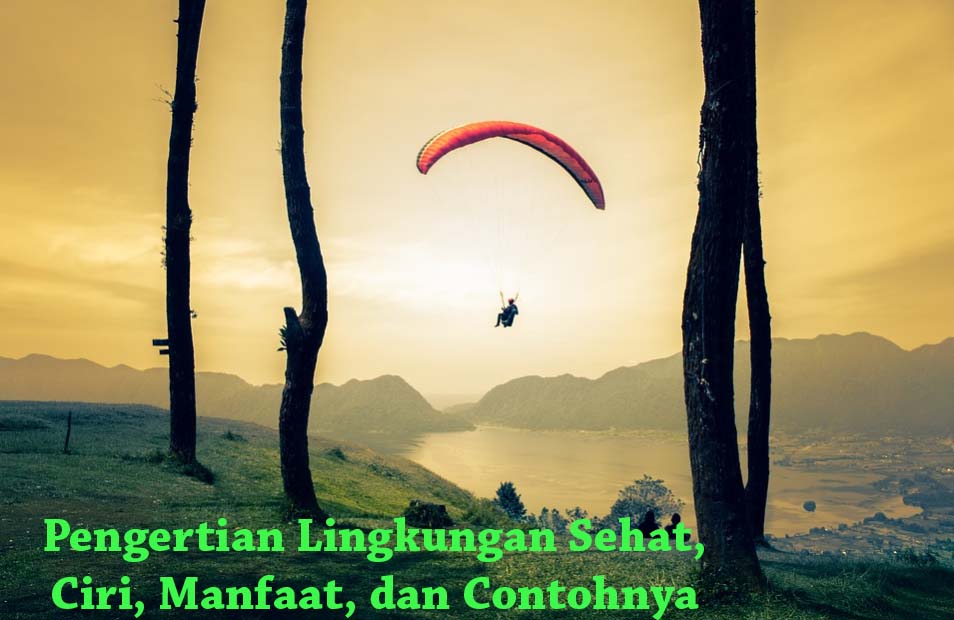 Detail Gambar Lingkungan Yang Sehat Nomer 50