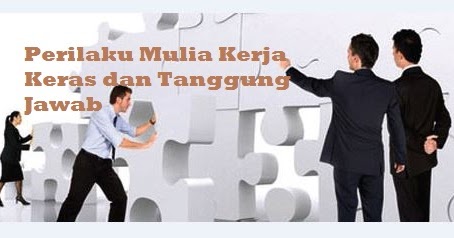 Detail Contoh Sikap Kerja Keras Nomer 49