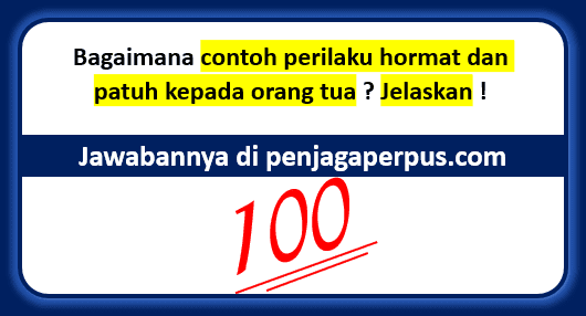 Detail Contoh Sikap Patuh Kepada Orang Tua Nomer 4