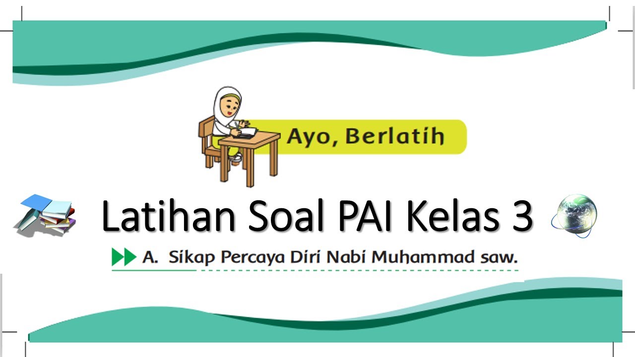 Detail Contoh Sikap Percaya Diri Kelas 3 Sd Nomer 22