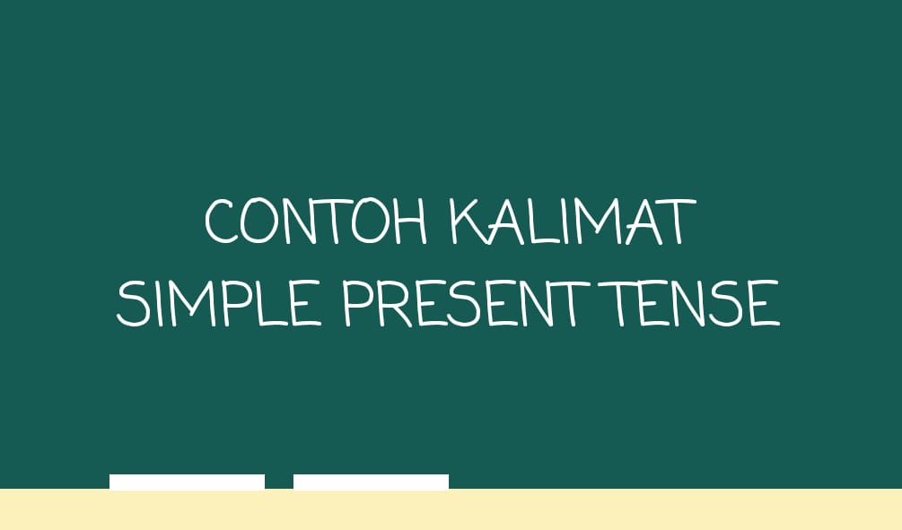 Detail Contoh Simple Present Tense Negatif Nomer 31