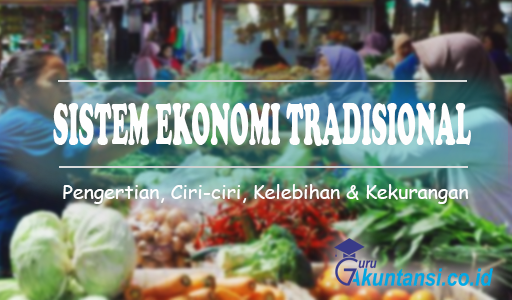 Detail Contoh Sistem Ekonomi Nomer 15