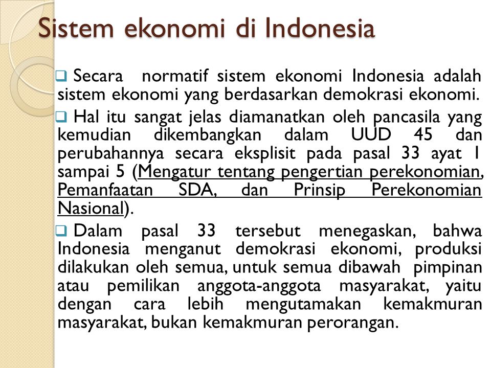 Detail Contoh Sistem Ekonomi Indonesia Nomer 23