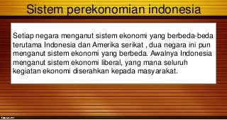 Detail Contoh Sistem Ekonomi Indonesia Nomer 34