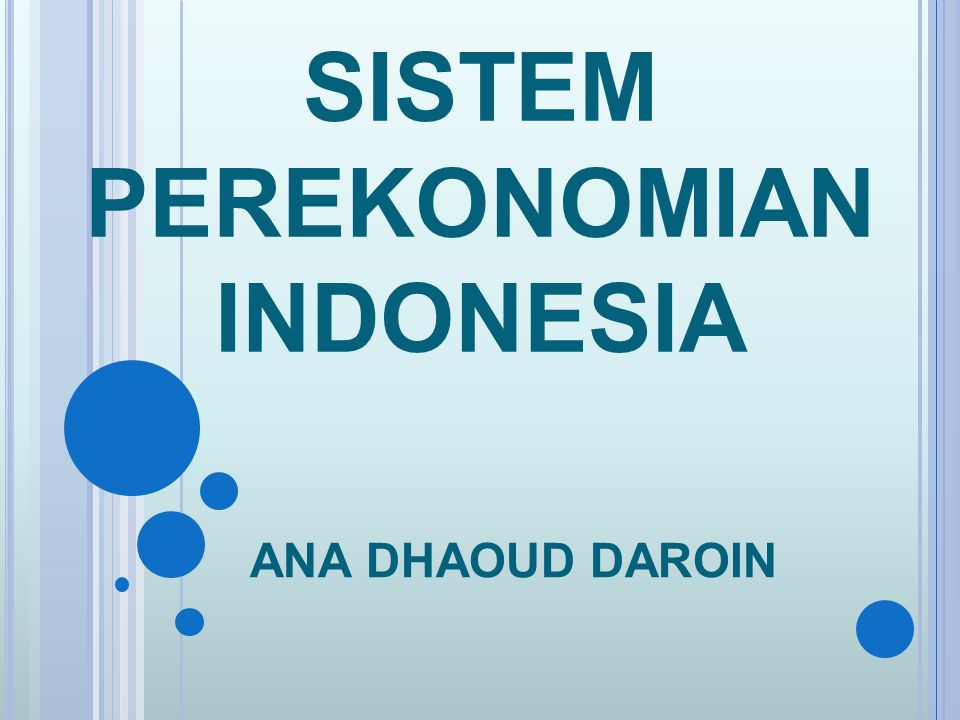 Detail Contoh Sistem Ekonomi Indonesia Nomer 9