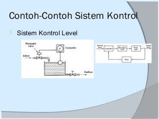 Detail Contoh Sistem Kontrol Nomer 9
