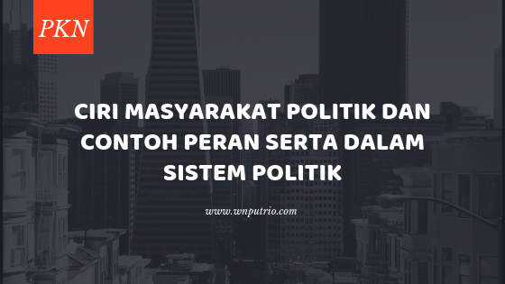 Detail Contoh Sistem Politik Nomer 41