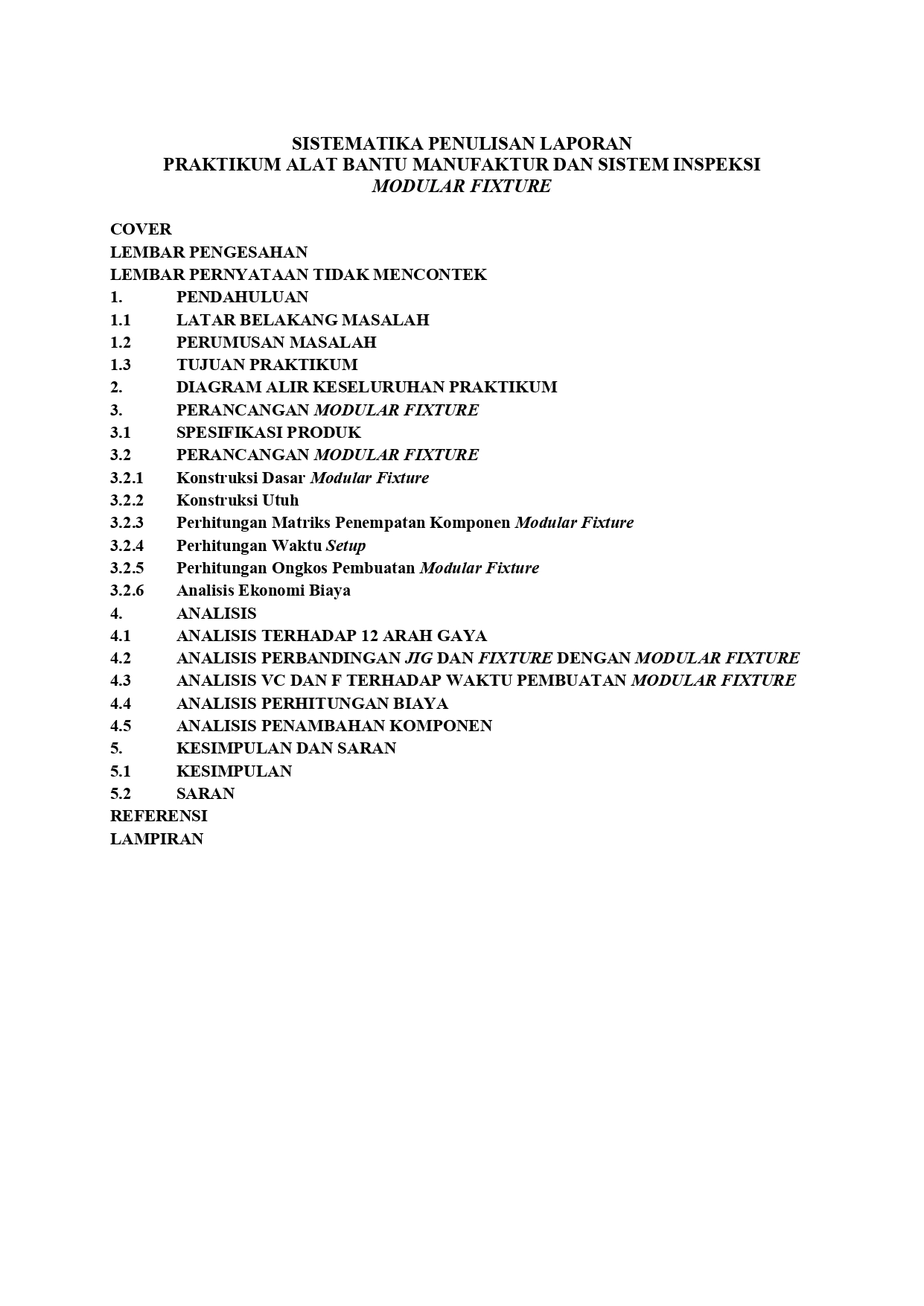 Detail Contoh Sistematika Laporan Nomer 2