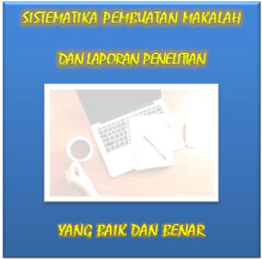 Detail Contoh Sistematika Penulisan Makalah Nomer 31