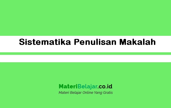 Detail Contoh Sistematika Penulisan Makalah Nomer 8