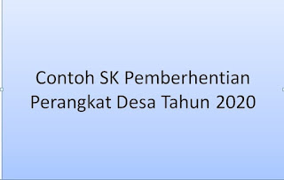 Detail Contoh Sk Pemberhentian Perangkat Desa Nomer 5