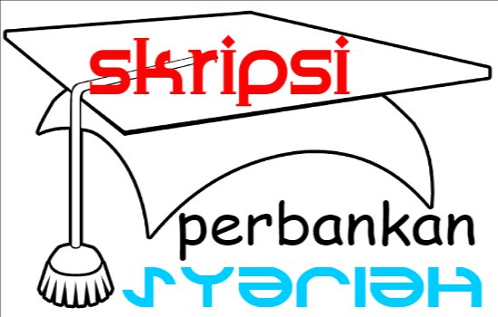 Detail Contoh Skripsi Perbankan Syariah Nomer 25