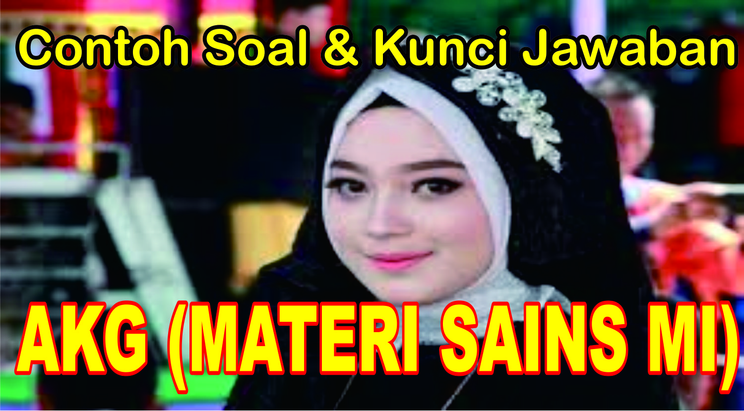 Detail Contoh Soal Akg Nomer 30