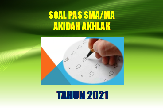 Detail Contoh Soal Akidah Akhlak Nomer 34