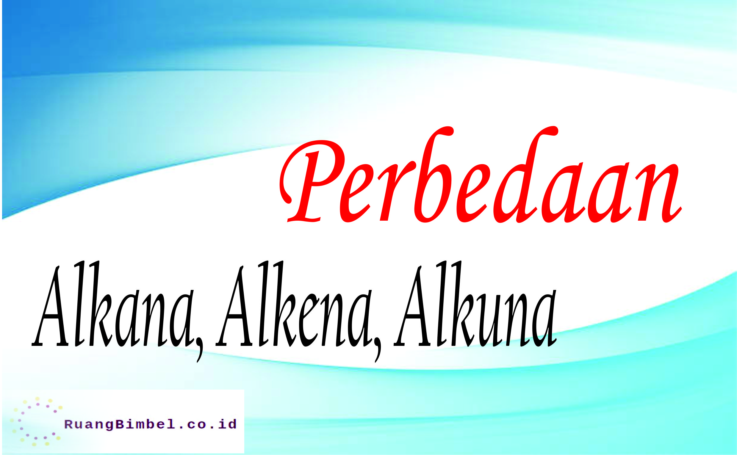 Detail Contoh Soal Alkana Alkena Alkuna Nomer 33
