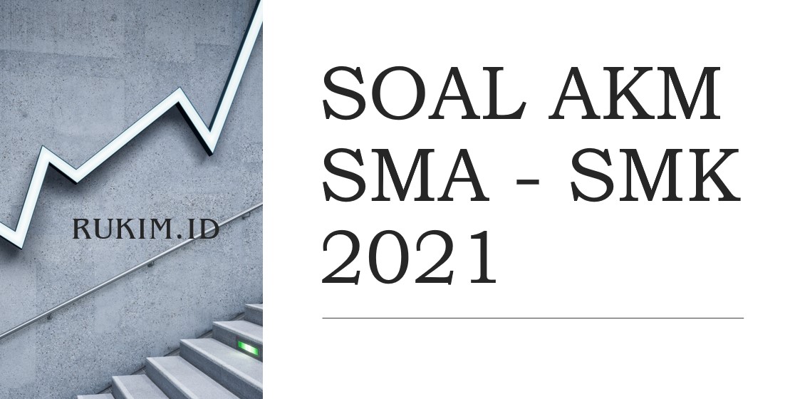 Detail Contoh Soal Asesmen Kompetensi Minimum Sma Nomer 26