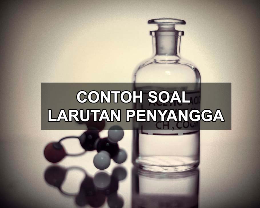 Detail Contoh Soal Buffer Nomer 41