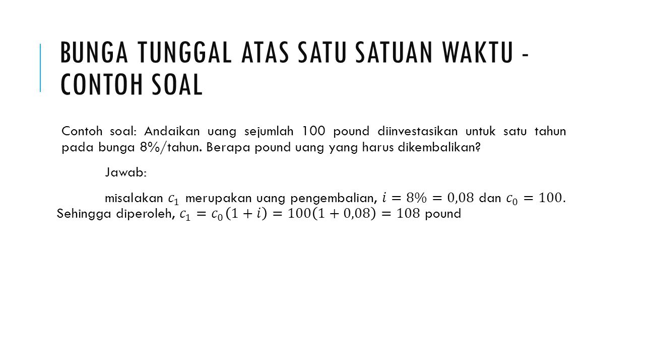 Detail Contoh Soal Bunga Tunggal Dan Bunga Majemuk Nomer 16