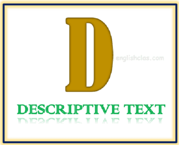 Detail Contoh Soal Descriptive Text Essay Nomer 18