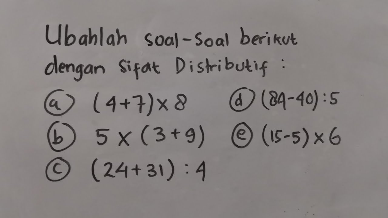 Contoh Soal Distributif - KibrisPDR