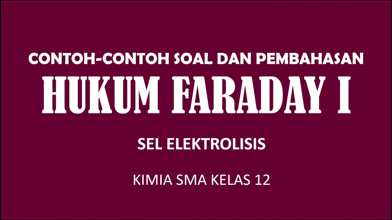 Detail Contoh Soal Elektrolisis Nomer 53