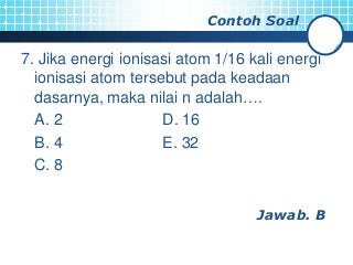 Detail Contoh Soal Energi Ionisasi Nomer 23