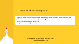 Detail Contoh Soal Error Recognition Nomer 31