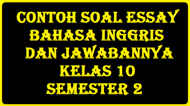 Detail Contoh Soal Esai Nomer 43