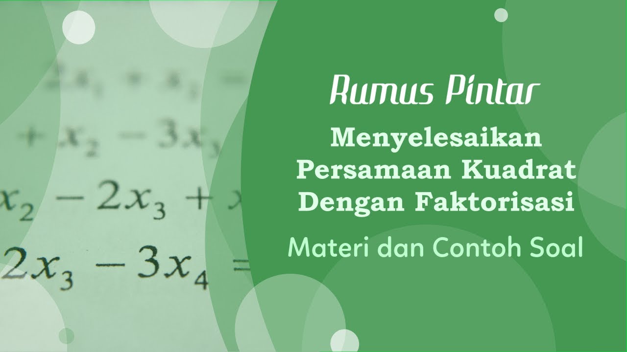 Detail Contoh Soal Faktorisasi Nomer 27