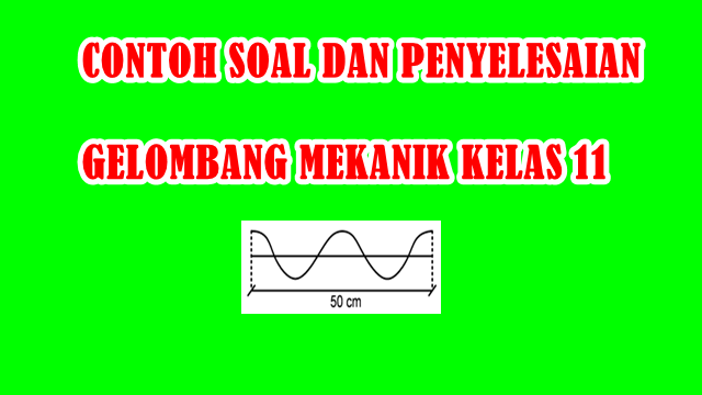 Detail Contoh Soal Gelombang Nomer 15