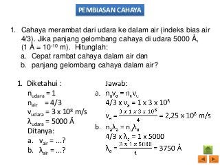 Detail Contoh Soal Gelombang Cahaya Nomer 38