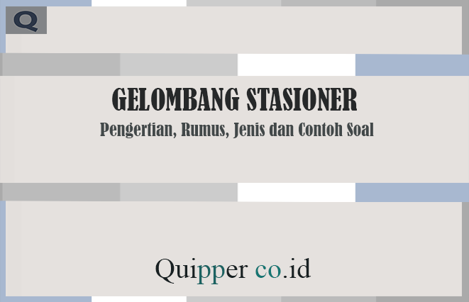 Detail Contoh Soal Gelombang Stasioner Nomer 54