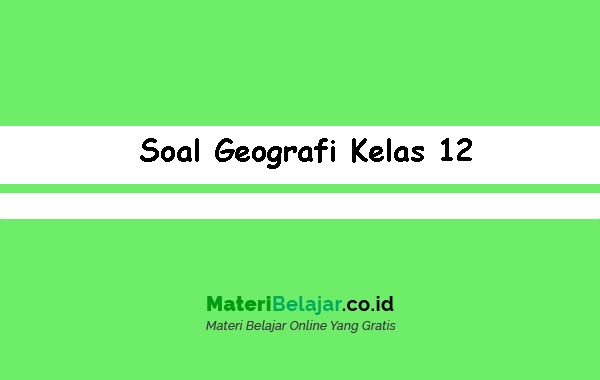 Detail Contoh Soal Geografi Nomer 30