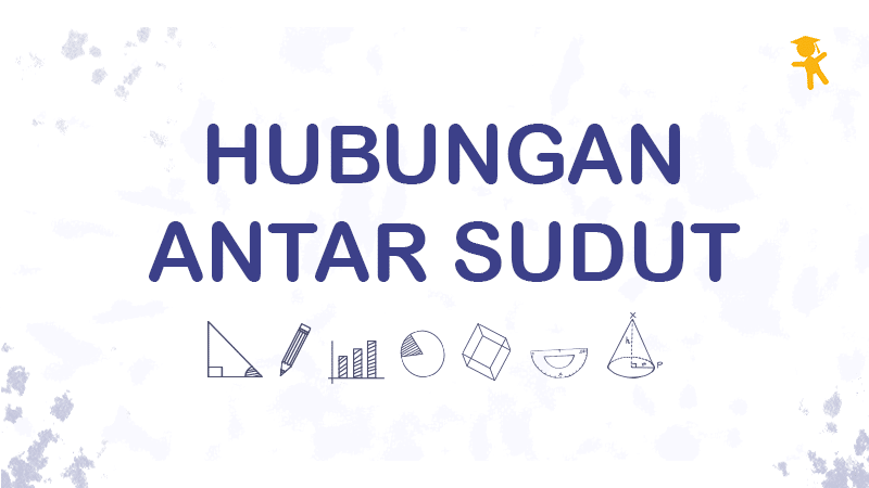 Detail Contoh Soal Hubungan Antar Sudut Nomer 34