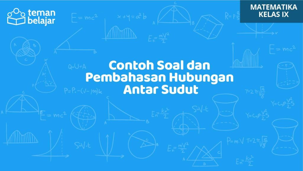 Detail Contoh Soal Hubungan Antar Sudut Nomer 40