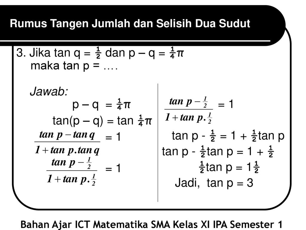 Detail Contoh Soal Jumlah Dan Selisih Dua Sudut Nomer 34