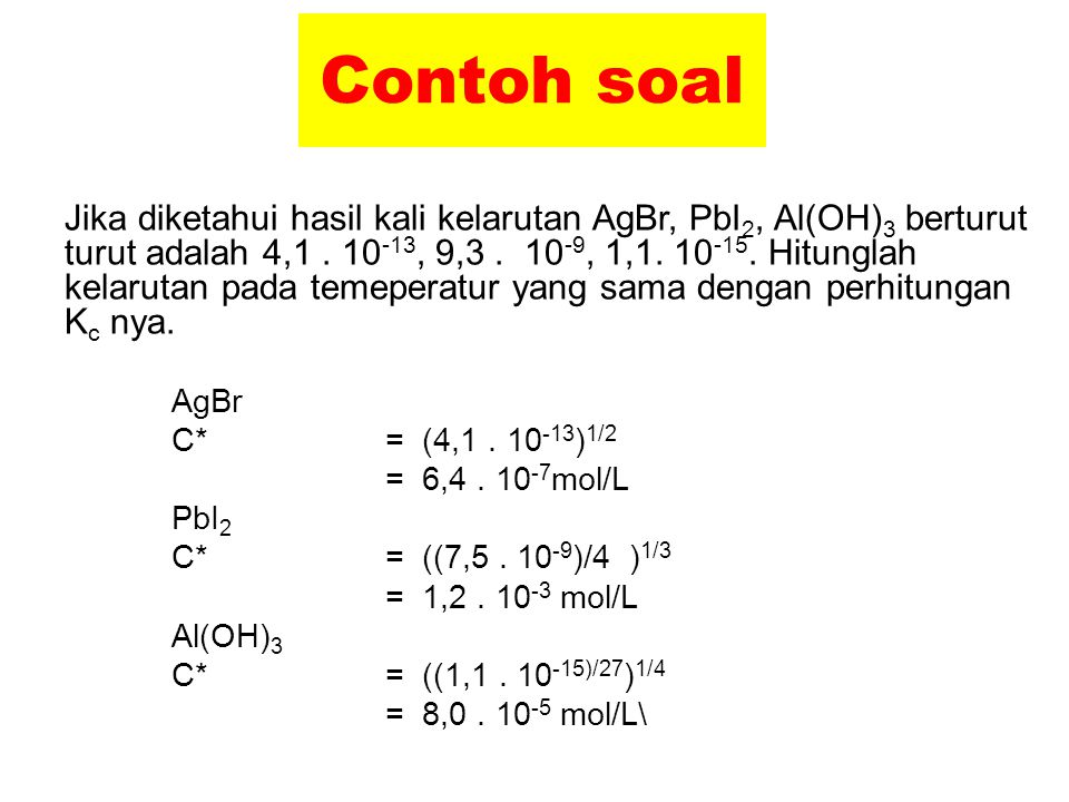 Detail Contoh Soal Kelarutan Nomer 16