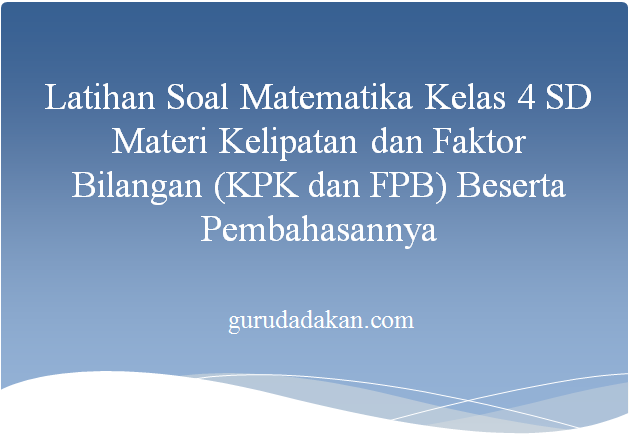 Detail Contoh Soal Kelas 4 Sd Nomer 24