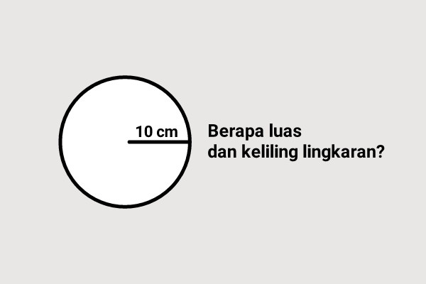 Detail Contoh Soal Keliling Lingkaran Nomer 3